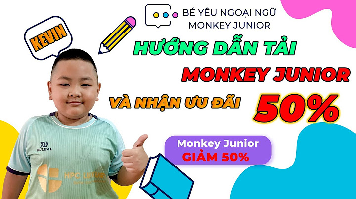 Hướng dẫn cài đặt monkey junior trên máy tính năm 2024