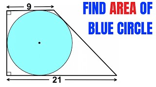 Pitot Theorem Proof | Find area of the blue shaded circle | Tangential Quadrilateral | Trapezoid