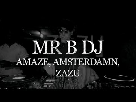 MR B DJ | Amaze, Amsterdam, Zazu | 19/04/2025