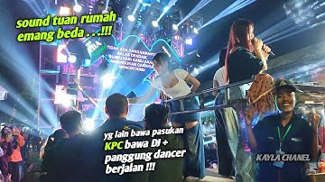 SOUND TUAN RUMAH MEMANG BEDA YG LAIN BAWA PASUKAN KPC BAWA DJ + PANGGUNG BERJALAN KARNAVAL BENTENG 