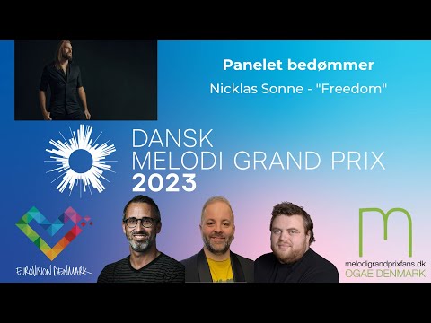 Panelet bedømmer: Nicklas Sonne - "Freedom" (Dansk Melodi Grand Prix 2023) #DMGP