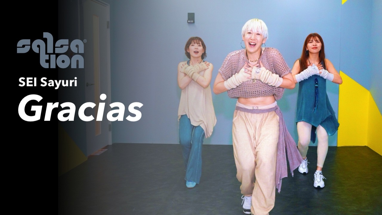 GRACIAS / SALSATION® CHOREOGRAPHY by SEI SAYURI - YouTube