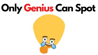 Only Genius Can Spot