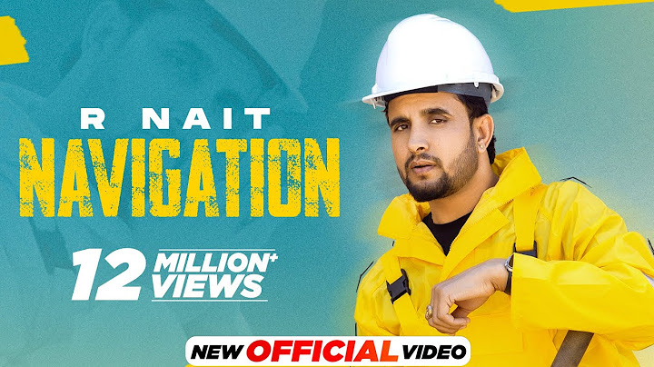 R NAIT : Navigation (Official Video) | Josan Bros | Latest Punjabi Song 2023 | New Punjabi Song 2023