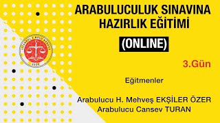 Arabuluculuk Sınavına Hazırlık Eğitimi (3. Gün - 26.11.22)