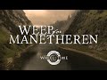 Weep For Manetheren SONG COVER - The Wheel of Time