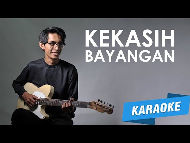 [KARAOKE] Cakra Khan - Kekasih Bayangan (Cover by Tereza) class=