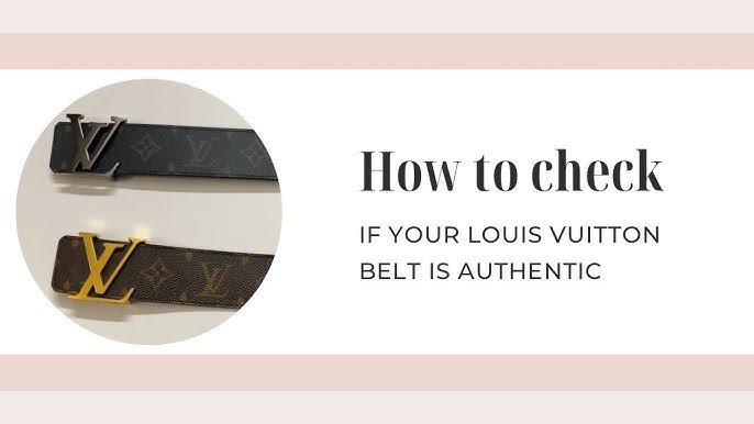 5 Steps to Spot Fakes: Louis Vuitton Belt 