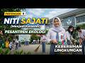 Niti Sajati : Kebersihan Lingkungan