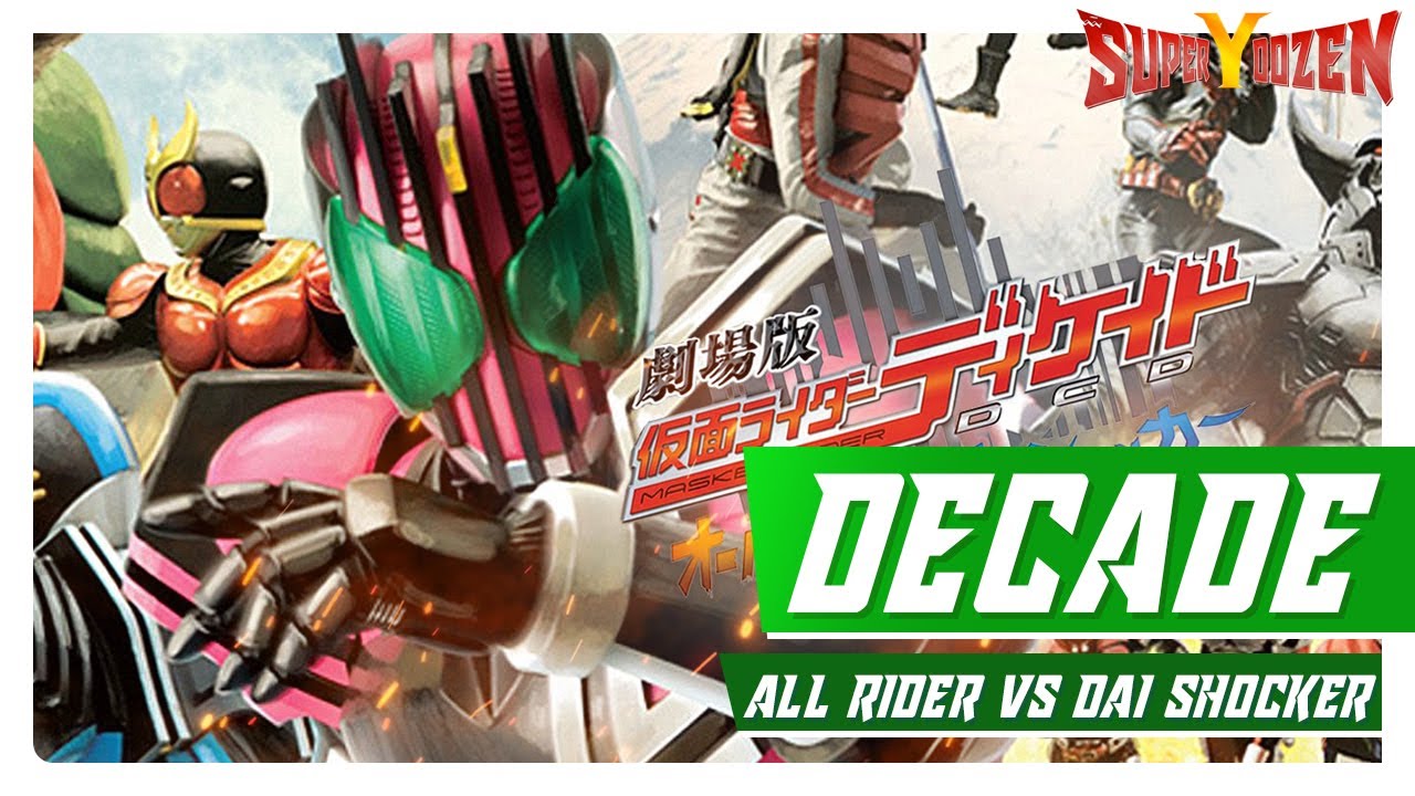 Esse é o final do Decade?? Kamen Rider Decade All Rider VS Dai Schocker ...