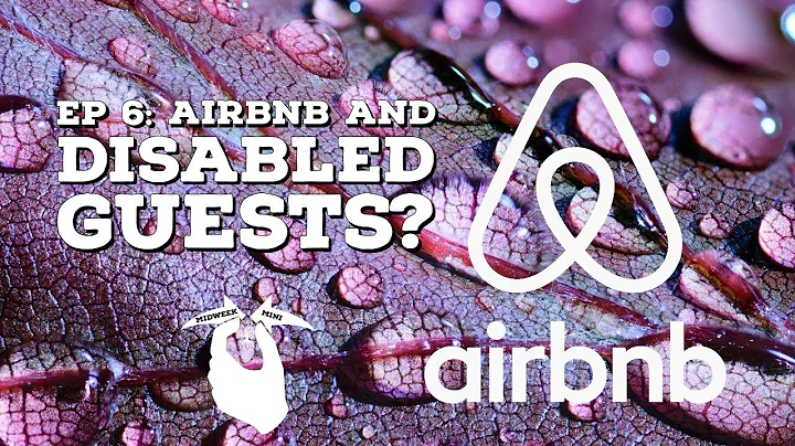 Midweek Mini Ep 6: Airbnb and Disabled Guests?