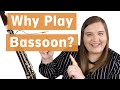 5 Reasons You Should Play Bassoon