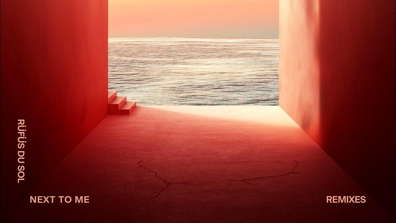 RÜFÜS DU SOL - Next to Me (Vintage Culture Remix) RÜFÜS DU SOL - Next to Me (Vintage Culture Remix)
