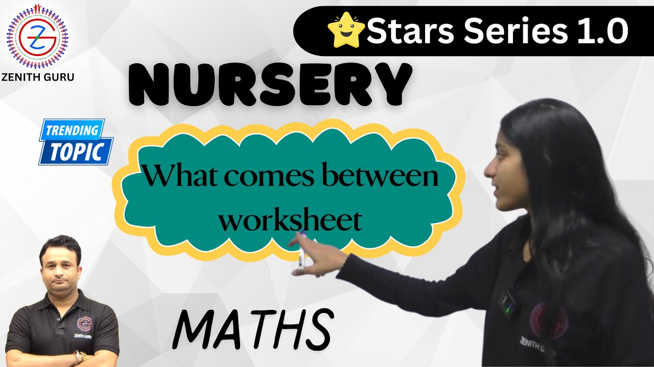 What comes between worksheet | Maths | Class Nursery | By Saloni ma'am ...