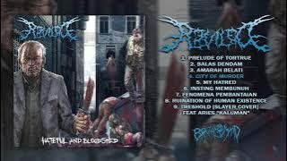 REVILED - Hateful And Bloodshed | Full Stream | BRUTAL MIND