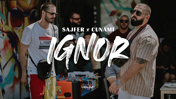Sajfer X Cunami - Ignor