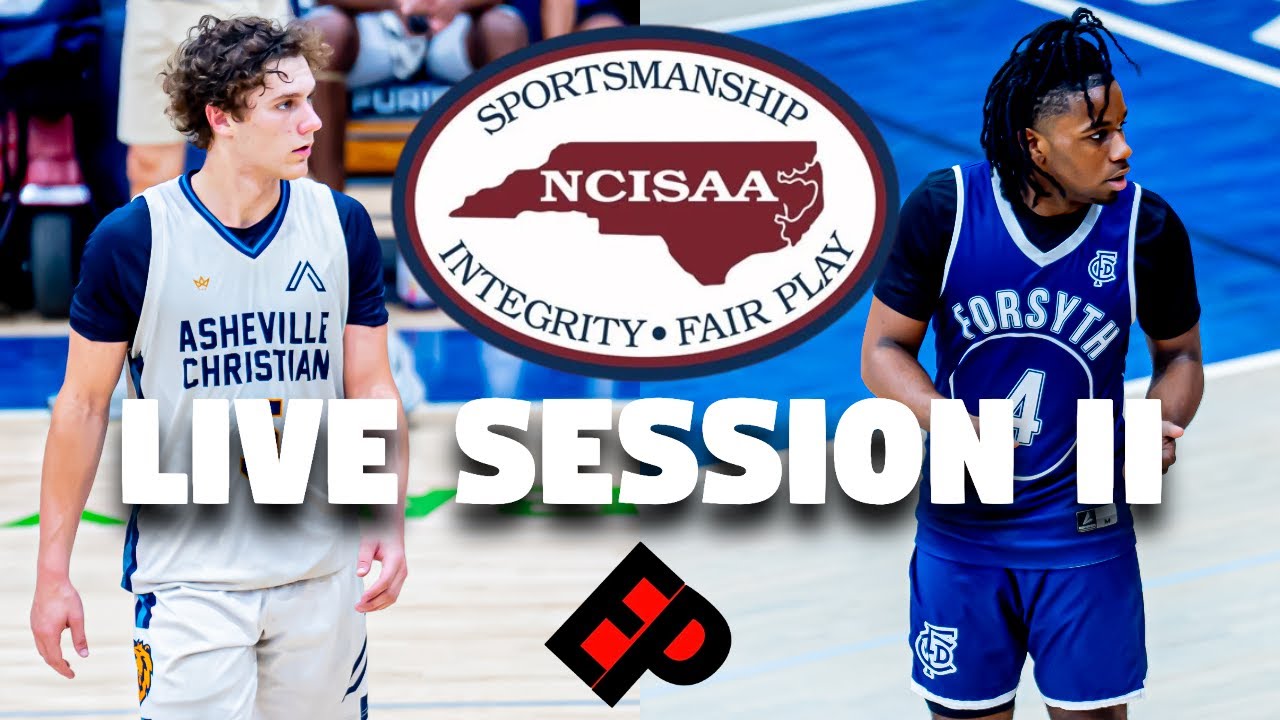 Forsyth Country Day School Vs Asheville Christian: NCISAA Live Session II | Ian Bailey Vs Q Williams