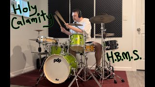 Holy Calamity [Bear Witness II] - (drum cover)