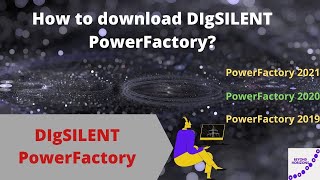 Step-by-Step Guide: Downloading DIgSILENT PowerFactory for Power System Analysis