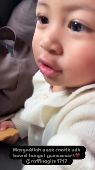 Masyaallah the one who wants to know new things the most #babylily #raffinagita #ranaimamalika #m...