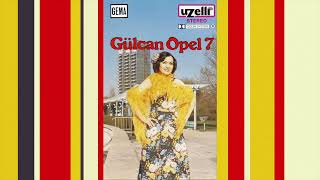 Hasanım - Gülcan Opel (Gülcan Opel 7 Albümü) Resimi