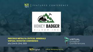 Honey Badger Silver Inc. (OTCQB: HBEIF | TSXV: TUF) — Precious Metals & Critical Minerals VIC