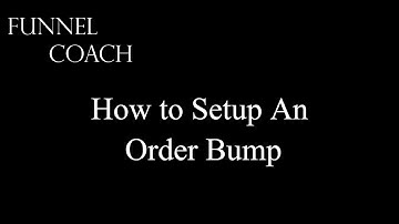 How to set up an order bump in Clickfunnels A Clickfunnels Tutorial