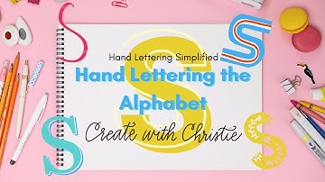 Hand Lettering Alphabet Tutorial for Beginners: Uppercase S