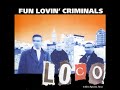fun lovin criminals - bump