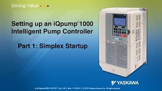 Setting up an iQpump1000 Intelligent Pump Controller Part 1: Simplex Startup