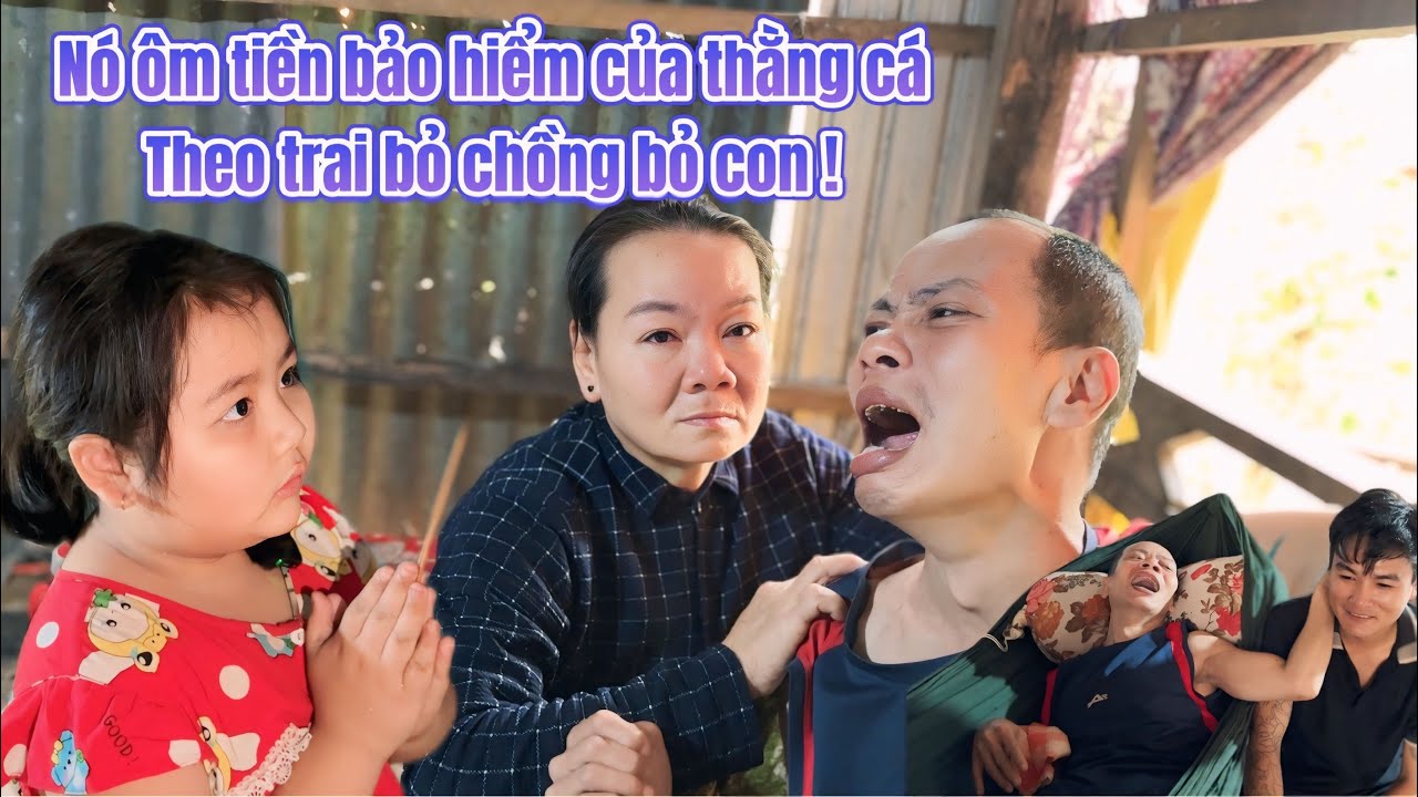 Chấn động Mẹ Vợ Thương Chàng Rể Nói Hết Sự Thật Con Gái Ruột Ôm Hết Tiền Bảo Hiểm Theo Trai Bỏ Chồng