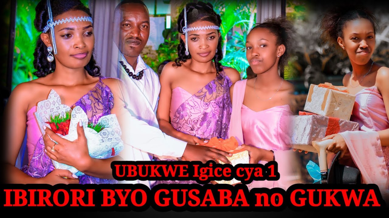 ubuhamya-bwa-denise-na-keza-igice-cya-9-nguko-ubukwe-bwo-gusaba-no