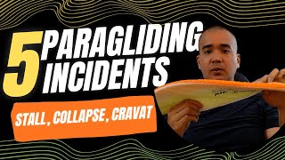 Top 5 Most Common Paragliding Incidents Explained: Stall, Collapse, Cravat, Spin &amp; Parachutal