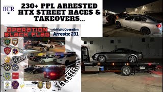 Major Street Racing & Takeover Bust, 230+ People Arrested | Operation Black Flag