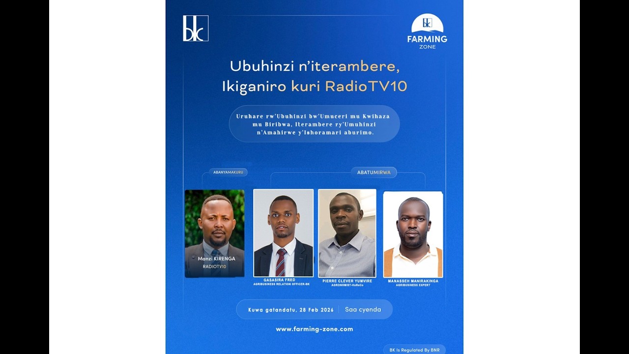 #BK_FARMING_ZONE:URUHARE RW'UMUHINZI MU BUHINZI BW'UMUCERI || 28.02.2026