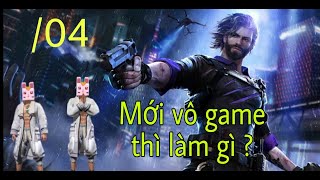 (FF/04) Đây là khi tôi mới vào game \ Lăng Xít