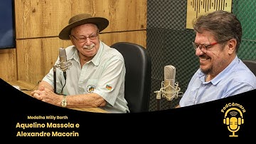 PodCâmara Especial - Aquelino Massola e Alexandre Macorin (Medalha Willy Barth)