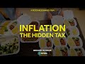 Follow The Money #2 - Inflation, The Hidden Tax