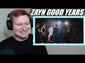 one direction | ZAYN good years REACTION!!!