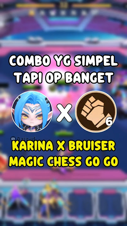 A SIMPLE BUT VERY OP COMBO! KARINA X 6 BRUISER #MCGGIDCreators