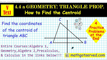 4.4 a Geometry Centroid of a Triangle Find How to learn Mathgotserved Teachers Pay Explained softwar