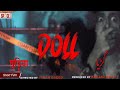 Doll ग ड य ڈول Short Film Horror Zainab Raja Zainab Ahmed Ajwa Bilal Saleem Rao 