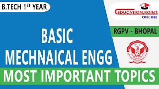 Rgpv Basic Mechanical Engineering - Last Moment Topics