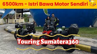 Touring Sumatera360 Pisah Motor Sama Suami  Eps 5 Bukittinggi  Padang Sidempuan  Sidikalang