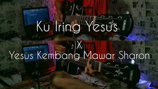 Lagu Rohani Kristen Ku Iring Yesus | Instrumental Gitar Akustik Samuel Musika