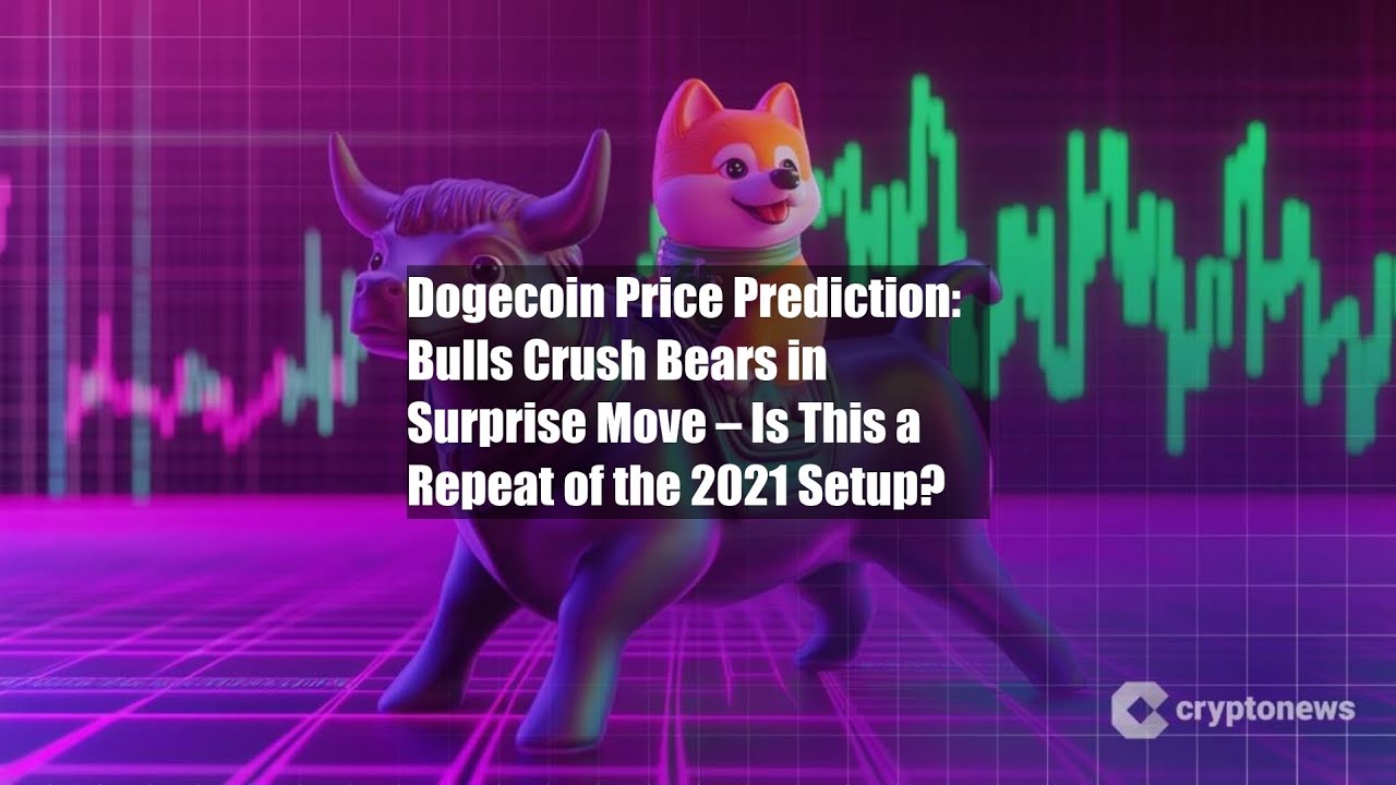 Dogecoin Price Prediction: Bulls Crush Bears in Surprise Move – Is - YouTube
