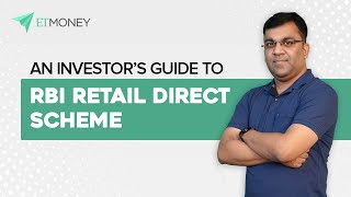 An Investor's Guide To RBI Retail Direct Scheme | ETMONEY