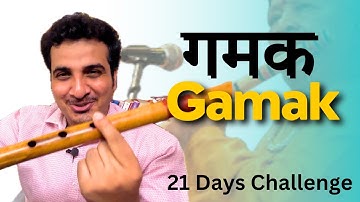Gamak on flute / 21 days challenge / Mute technique | Chinmay Gaur