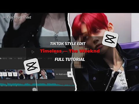 TikTok Trend Edit Tutorial (CapCut) || Procedure Text - YouTube