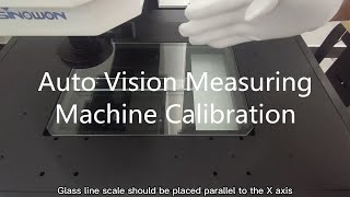 Sinowon-Auto Vision Measuring Machine Calibration